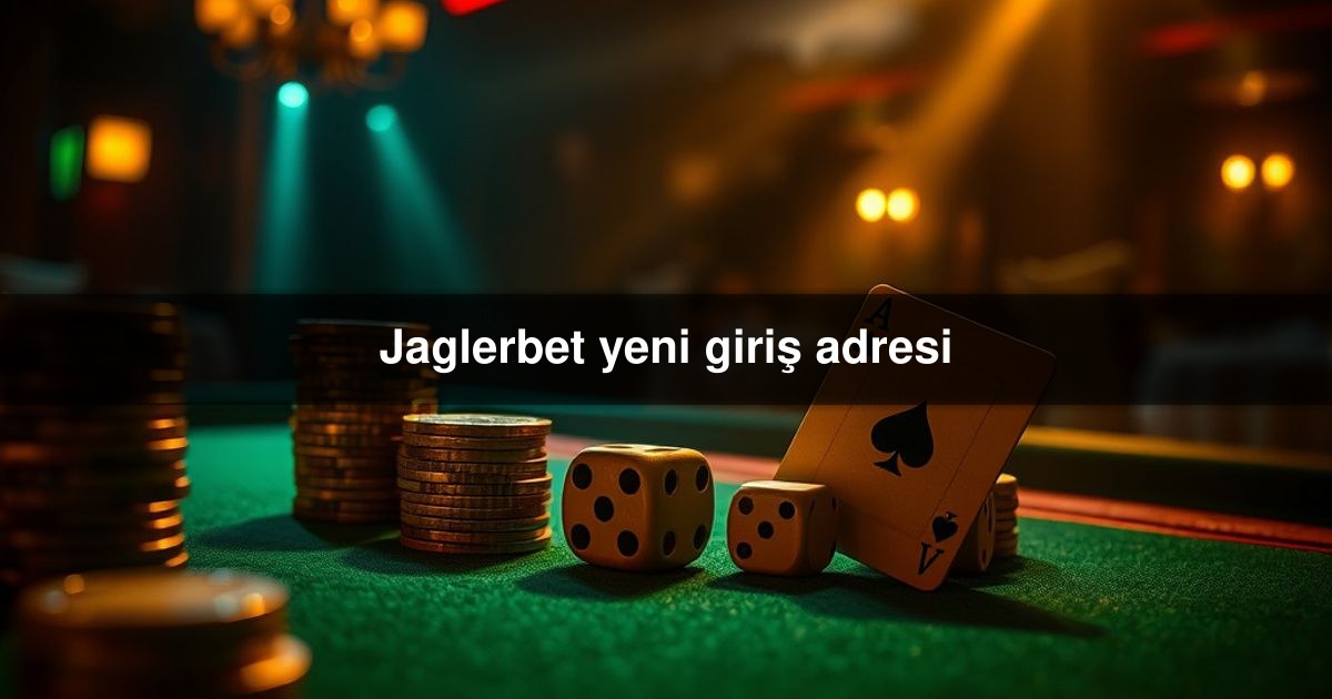 Jaglerbet yeni