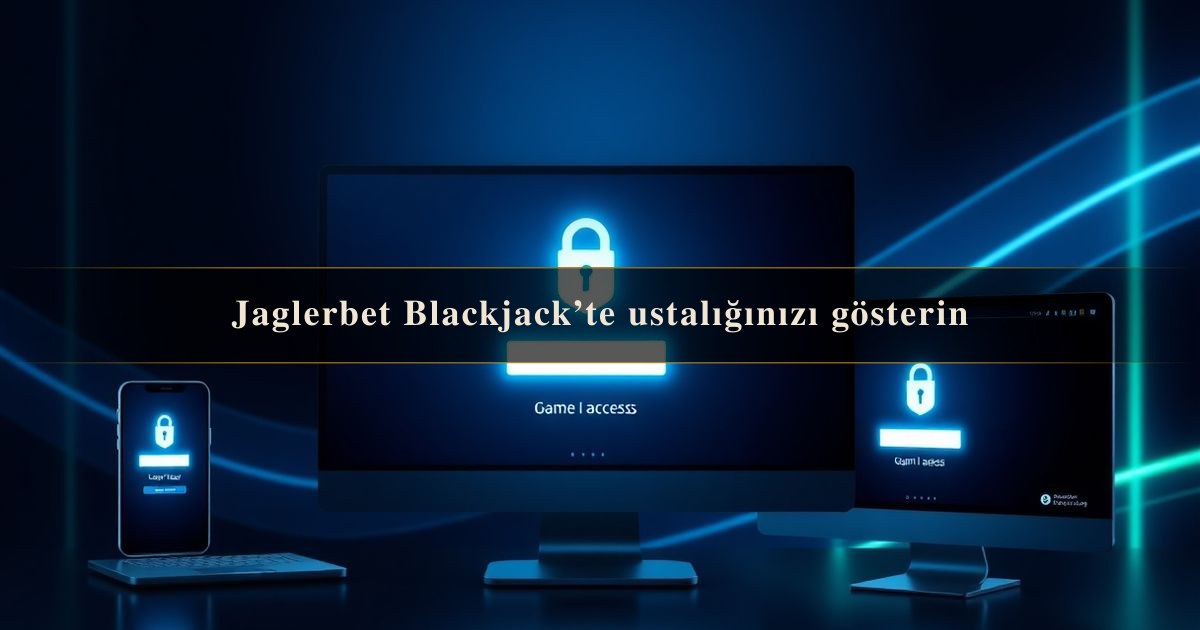Jaglerbet Blackjack’te